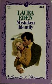 Cover of: Mistaken identity by Laura Eden