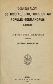Cover of: De origine, situ moribus ac populis Germanorum: Annales