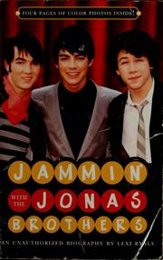 Cover of: Jammin' with the Jonas Brothers: An Unauthorized Biography