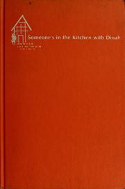 Cover of: Someone's in the kitchen with Dinah. by Dinah Shore