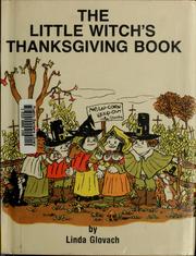Cover of: The Little Witch's Thanksgiving book by Linda Glovach