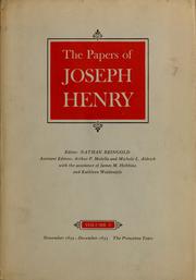 Cover of: The papers of Joseph Henry by Joseph Henry