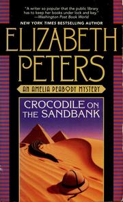 Cover of: Crocodile on the Sandbank (Amelia Peabody #1) | Elizabeth Peters