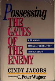 Cover of: Possessing the gates of the enemy