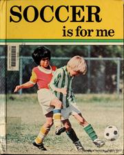 Cover of: Soccer is for me