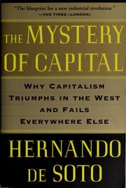 Cover of: The mystery of capital by Hernando de Soto