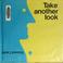 Cover of: Take another look.