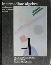 Cover of: Intermediate algebra by Elizabeth Difanis Phillips