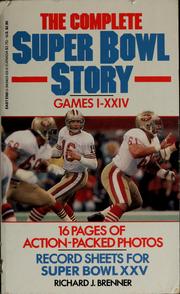 Cover of: The complete Super Bowl story: games I-XXIV