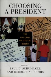 Choosing a president by Paul Schumaker