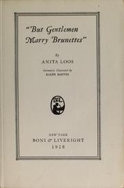 Cover of: "But gentlemen marry brunettes" by Anita Loos