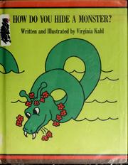 Cover of: How do you hide a monster?