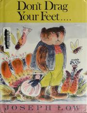 Cover of: Don't drag your feet