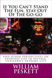 If You Can't Stand The Fun, Stay Out Of The Go-Go by William Peskett