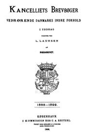 Cover of: Kancelliets Brevbøger: vedrørende Danmarks indre Forhold: 1588-1592