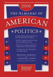 Cover of: The Almanac of American Politics, 2006 (Almanac of American Politics) by Michael Barone, Richard E. Cohen