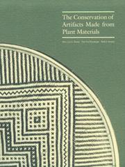 Cover of: The conservation of artifacts made from plant materials by Mary-Lou E. Florian