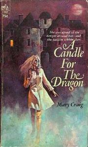 A Candle for the Dragon by Mary Francis Shura