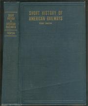 Cover of: A short history of American railways by Thompson, Slason