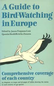 Cover of: A guide to bird-watching In Europe