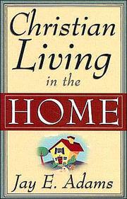 Cover of: Christian Living in the Home by 