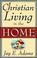 Cover of: Christian Living in the Home