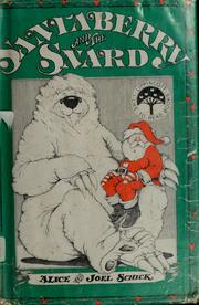 Cover of: Santaberry and the Snard by Alice Schick