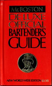 Cover of: Old Mr. Boston deluxe official bartender's guide by Leo Cotton