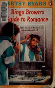 Cover of: Bingo Brown's guide to romance by Betsy Cromer Byars