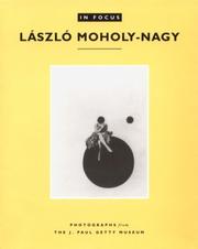 Cover of: László Moholy-Nagy by László Moholy-Nagy