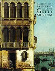 Cover of: Masterpieces of Painting in the J. Paul Getty Museum by J. Paul Getty Museum., Burton B. Fredericksen, Denise Allen, Dawson Carr, Perrin Stein, Burton B. Fredericksen, Denise Allen, Dawson Carr, Perrin Stein