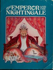 Cover of: The emperor and the nightingale by Hans Christian Andersen