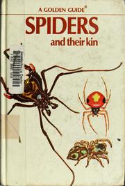 Cover of: Spiders and their kin by Herbert Walter Levi