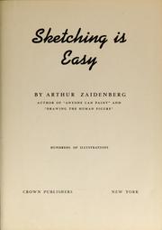 Cover of: Sketching is easy. by Arthur Zaidenberg