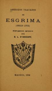 Cover of: Antiguos tratados de esgrima (siglo XVII)