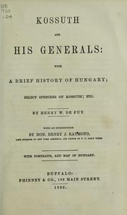 Cover of: Kossuth and his generals by Henry W. De Puy