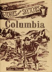 Stories and sketches of Columbia by Otheto Weston