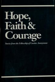 Cover of: Hope, faith & courage