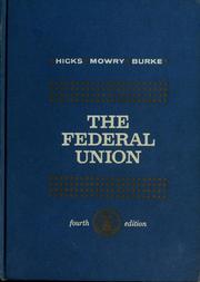 Cover of: The Federal Union: a history of the United States to 1877