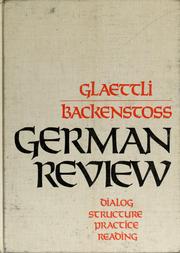 Cover of: German review: dialog, structure, practice, reading