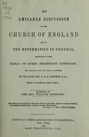 Cover of: An amicable discussion on the Church of England and on the Reformation in general by Jean François Marie Bishop Lepappe de Trévern