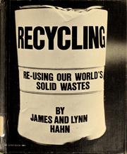 Cover of: Recycling; re-using our world