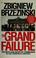 Cover of: The grand failure