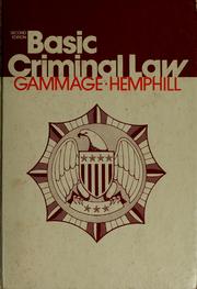 Cover of: Basic criminal law | Allen Z. Gammage