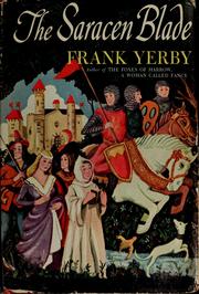 Cover of: The Saracen blade by Frank Yerby