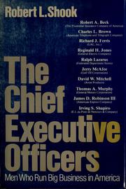 Cover of: The chief executive officers: men who run big business in America
