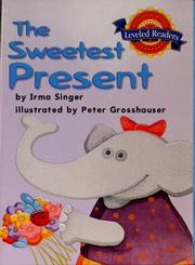 Cover of: The sweetest present
