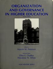 Cover of: Organization and governance in higher education: an ASHE reader