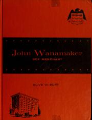 Cover of: John Wanamaker: boy merchant.