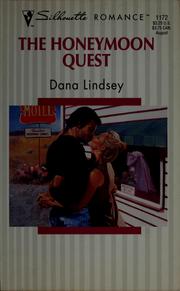 Cover of: The honeymoon quest by Dana Lindsey